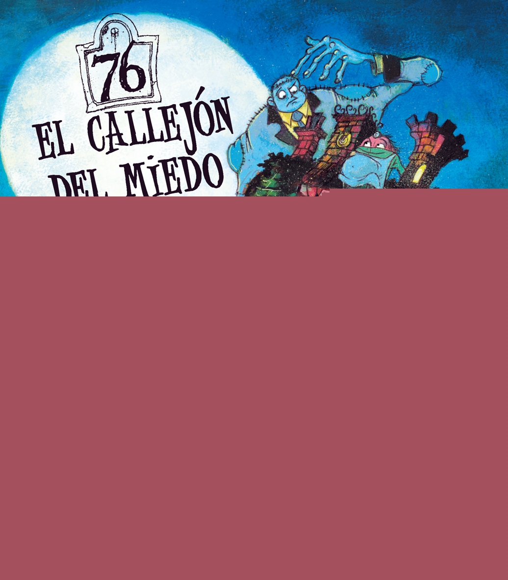 El callejón del miedo