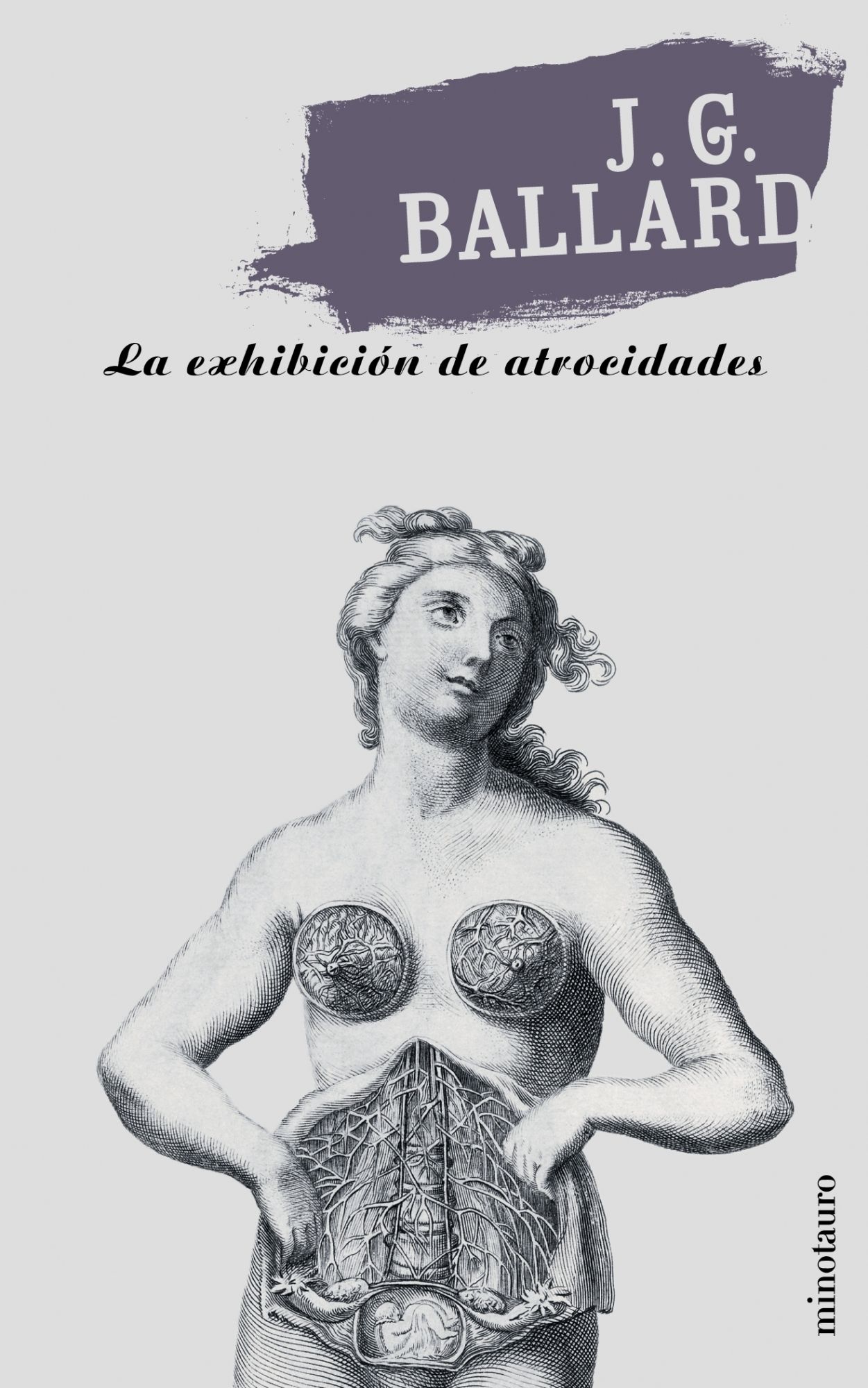 La exhibición de atrocidades