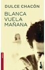 Blanca vuela mañana
