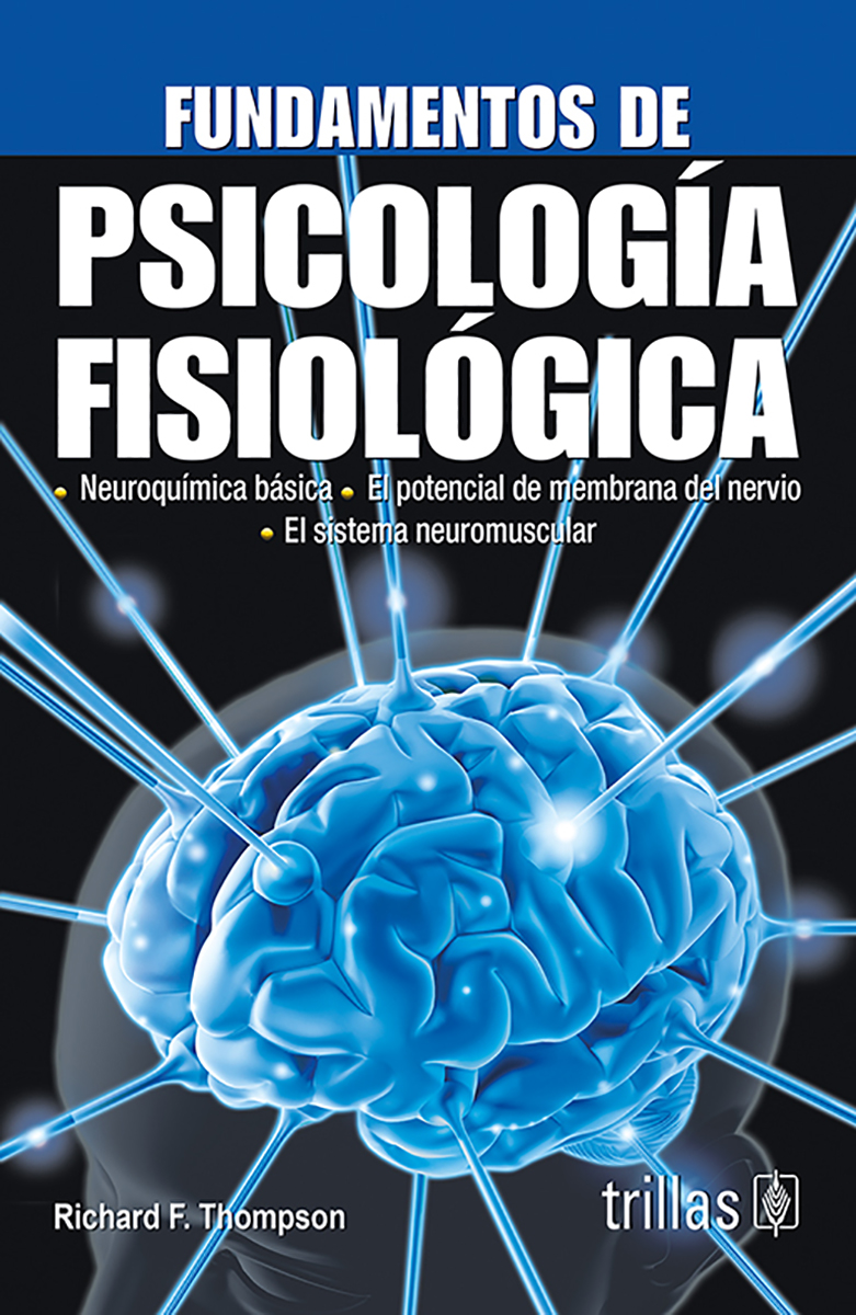 Fundamentos de Psicología Fisiológica