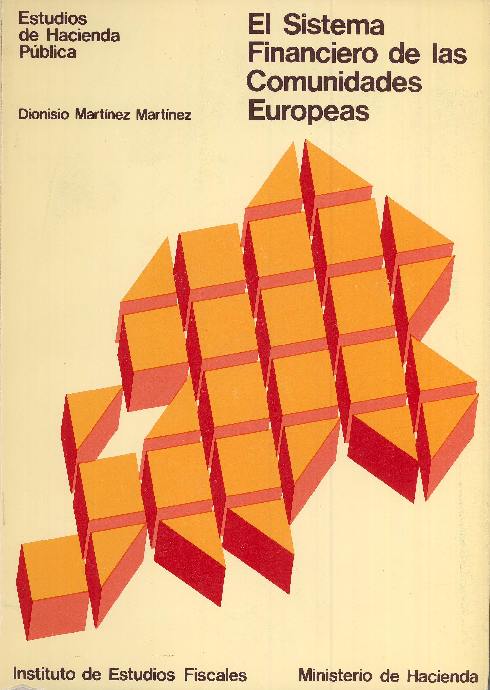 El sistema financiero de las comunidades europeas