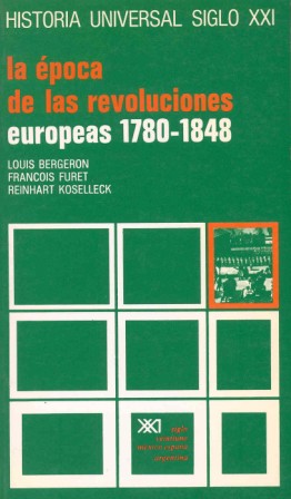 La época de las revoluciones europeas, 1780-1848