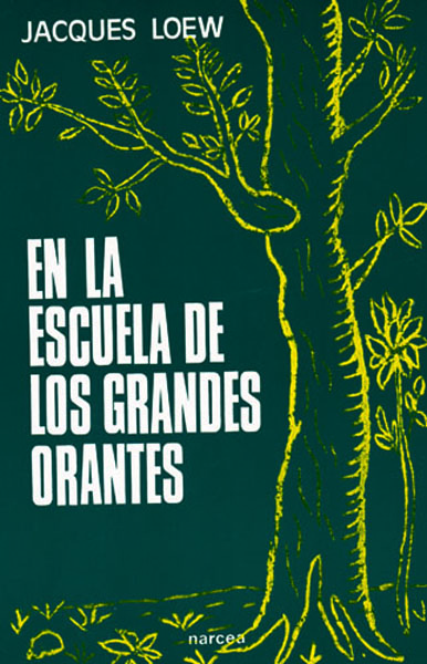 En la escuela de los grandes orantes