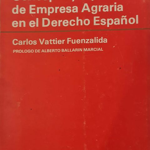 Concepto y tipos de empresa agraria en el derecho español