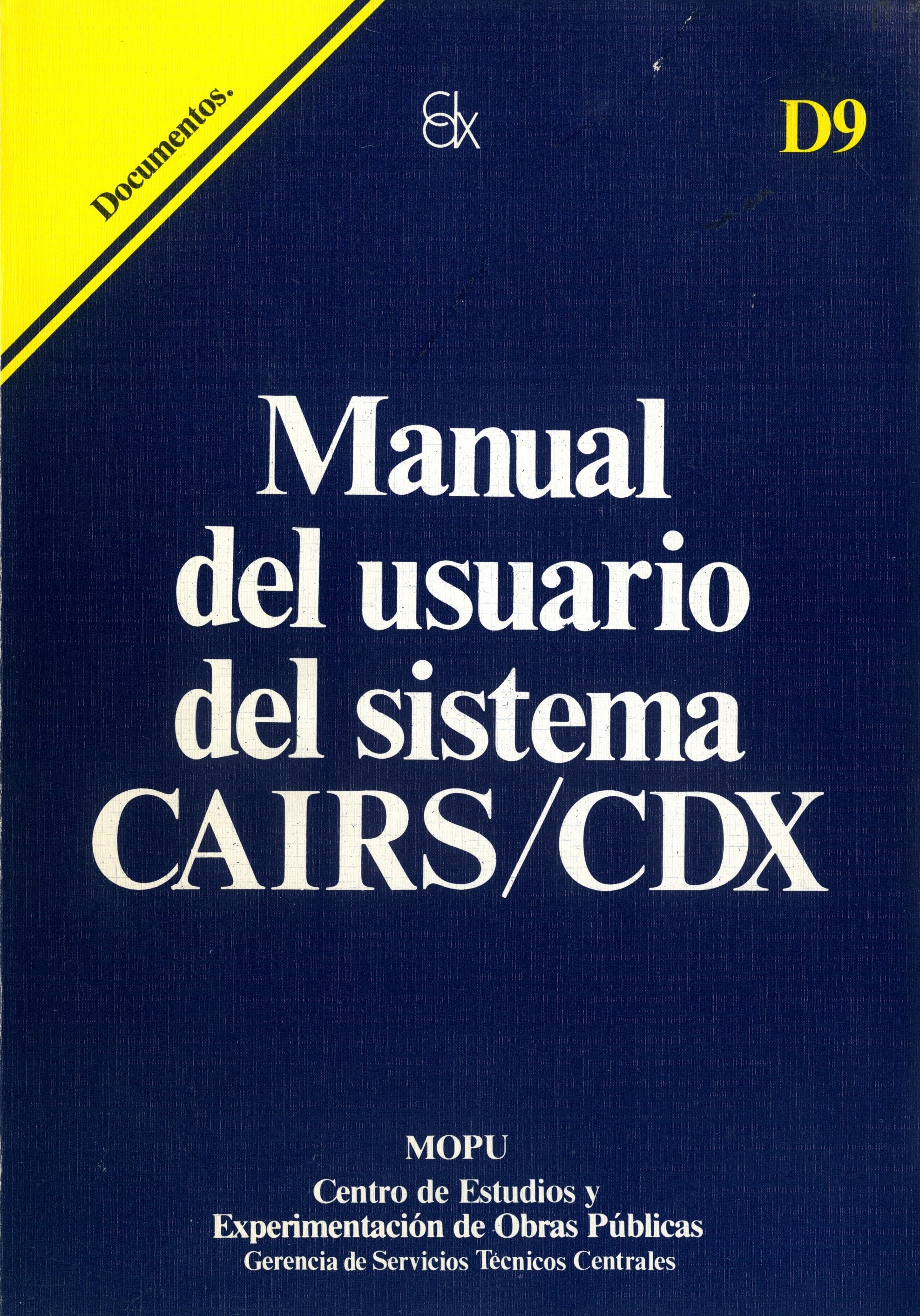 Manual del usuario del sistema CAIRS/CDX. D-9