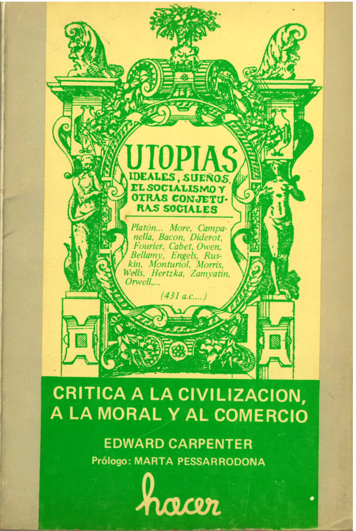 Crítica a la civilización a la moral y al comercio