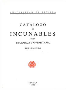 Catálogo de Incunables de la Biblioteca Universitaria