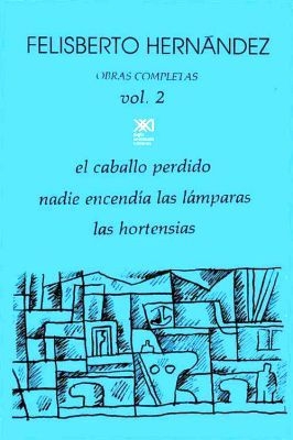Obras completas de Felisberto Hernández (2)