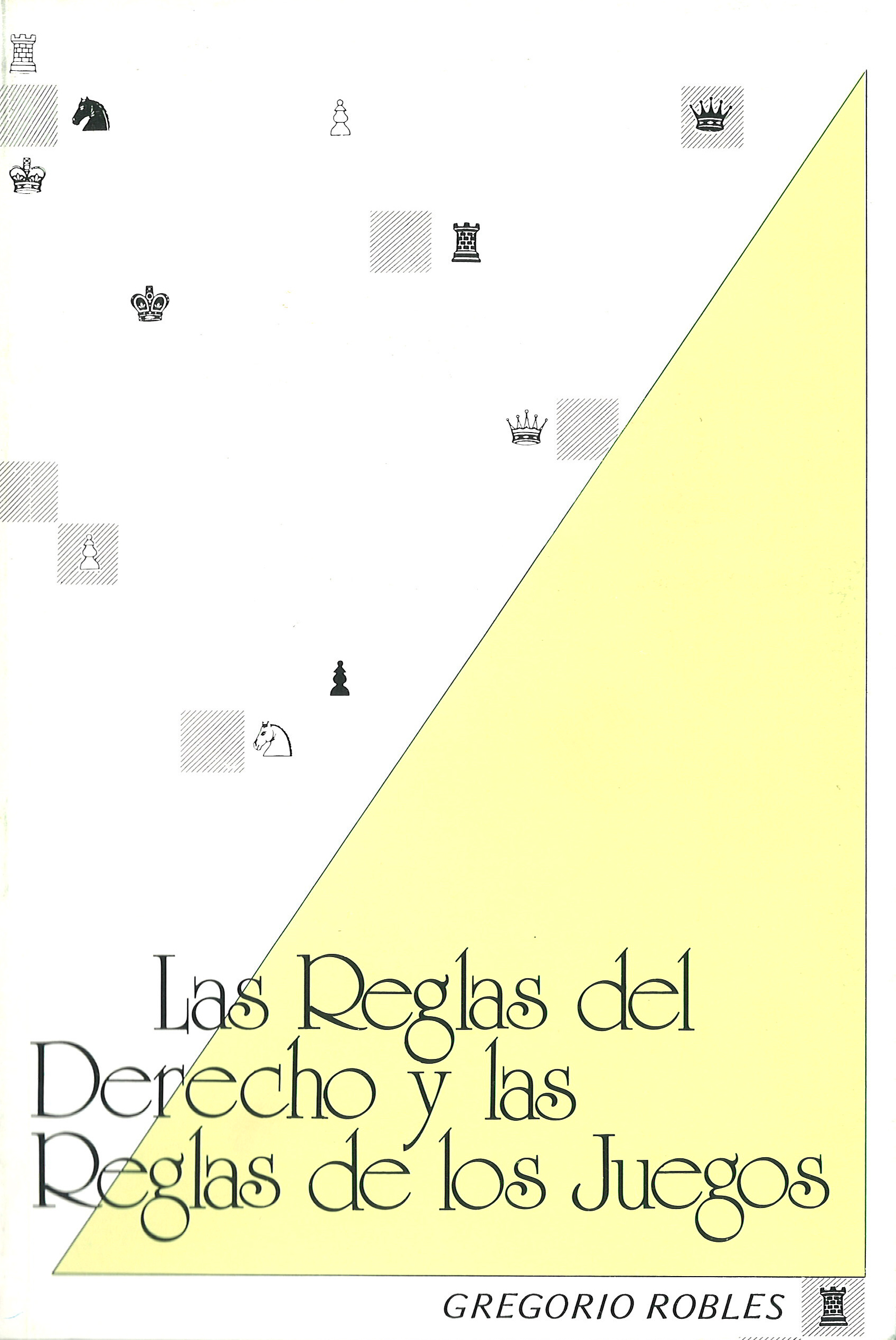 Las reglas del derecho y las reglas de de los juegos