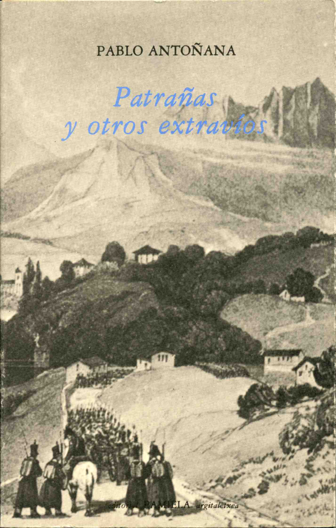 Patrañas y otros extravíos