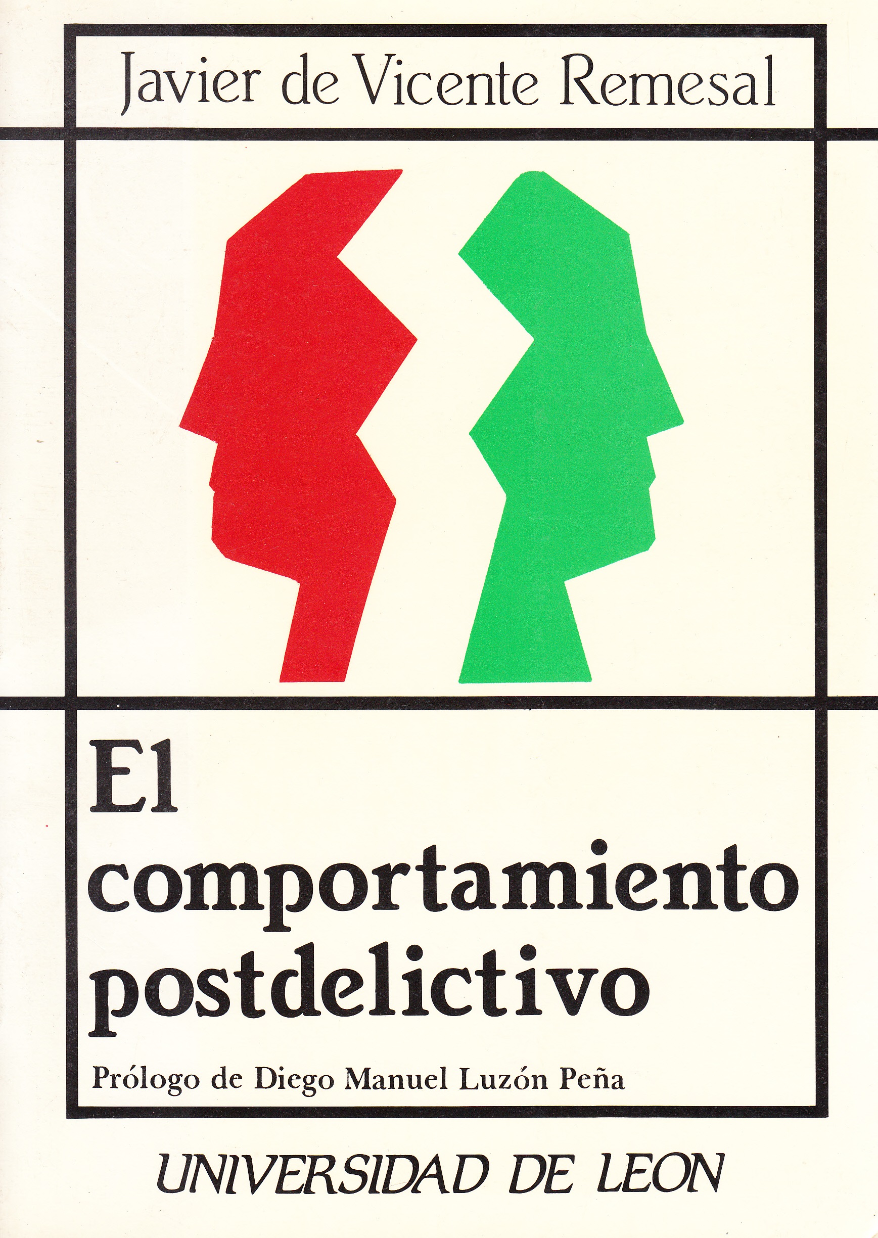 El comportamiento postdelictivo
