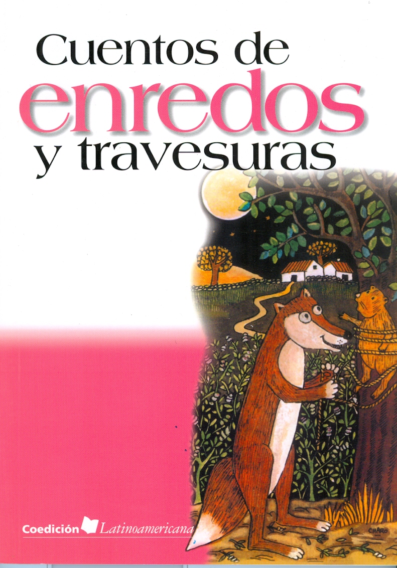 Cuentos de enredos y travesuras