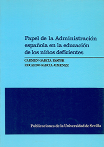 El papel de la Administración española en la educación de los niños deficientes