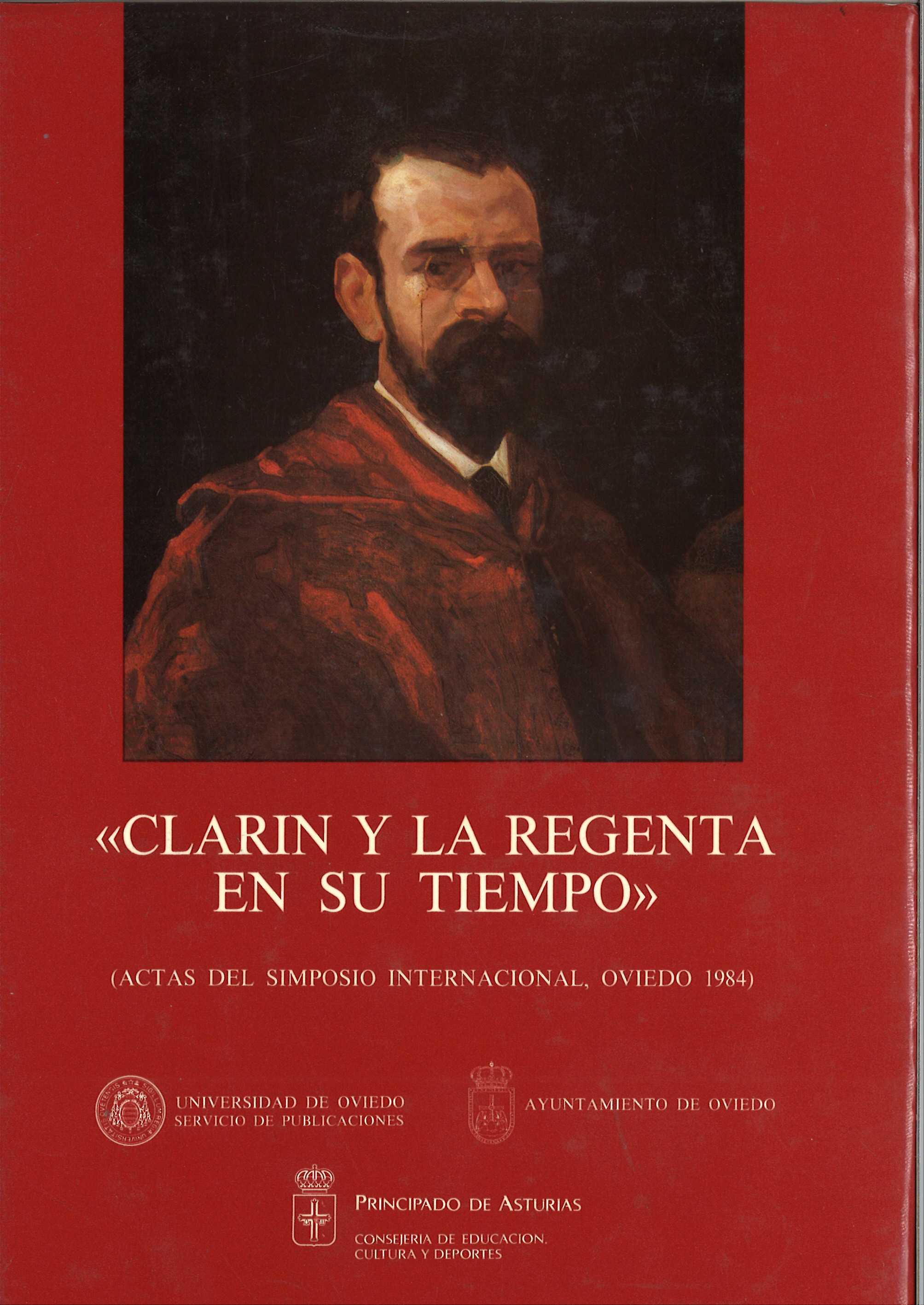 Clarín y La Regenta en su tiempo