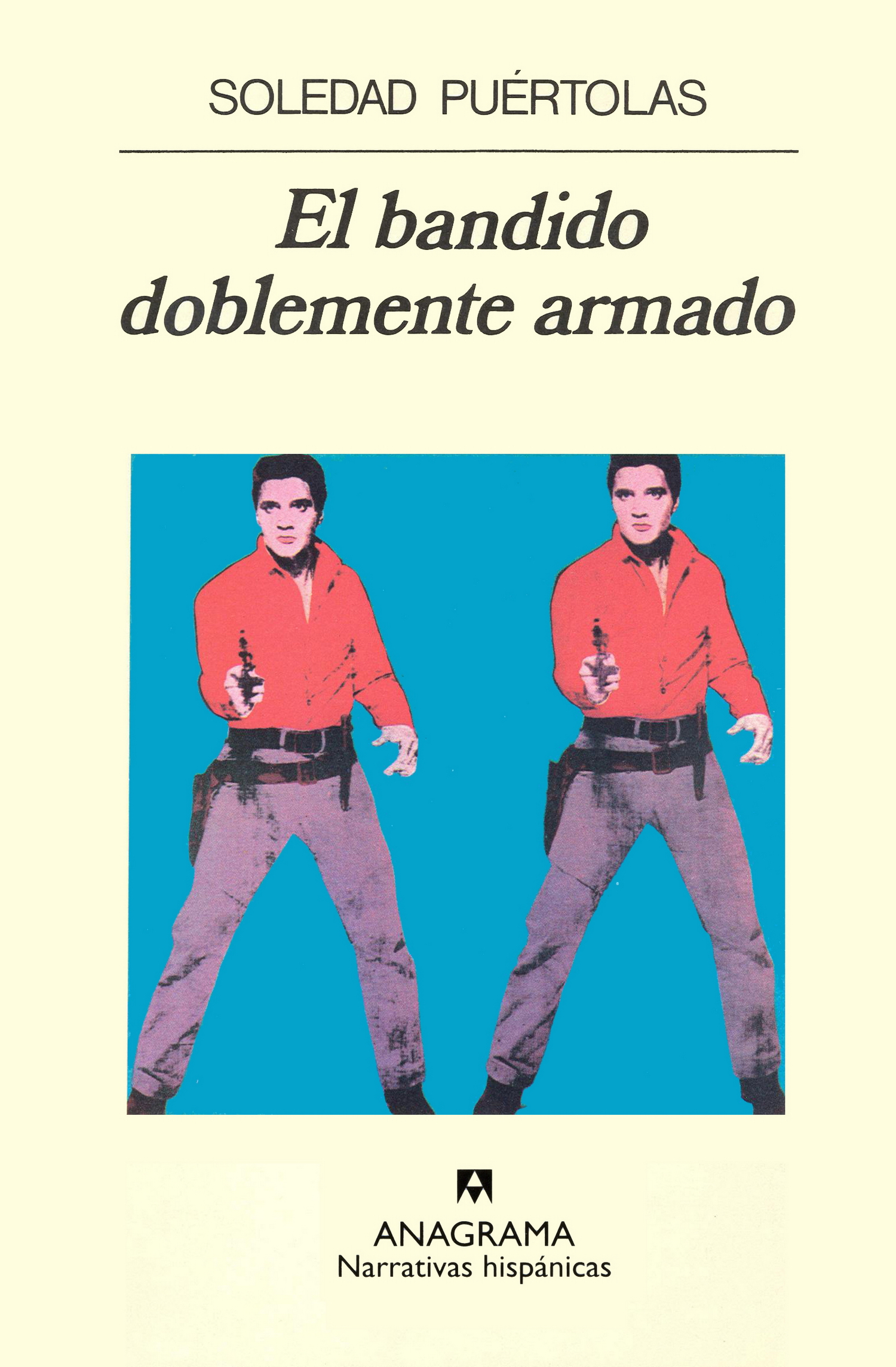 El bandido doblemente armado