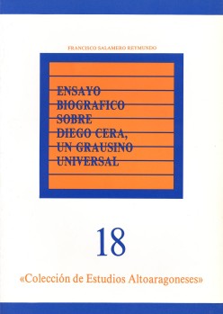 Ensayo biográfico sobre Diego Cera, un grausino universal