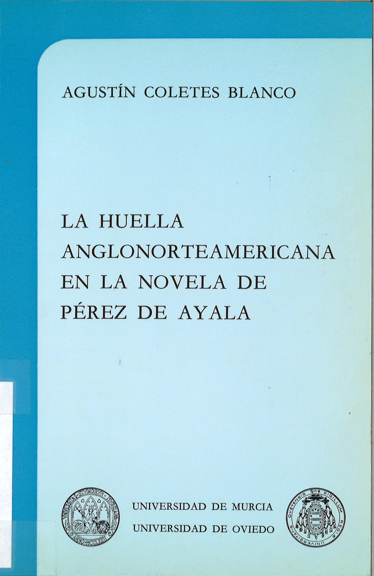 La huella anglonorteamericana en la novela de Pérez de Ayala
