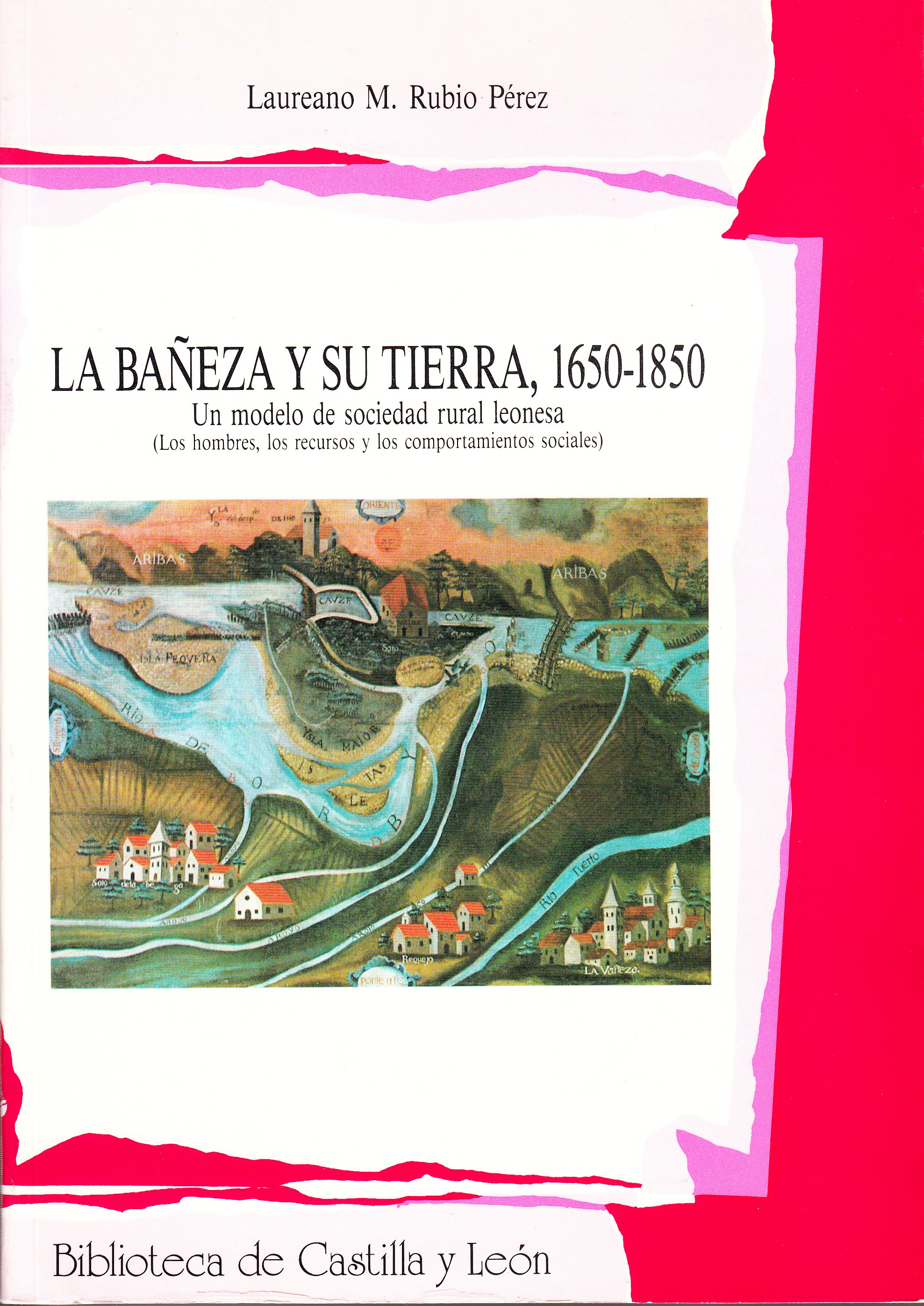 La Bañeza y su tierra, 1650-1850