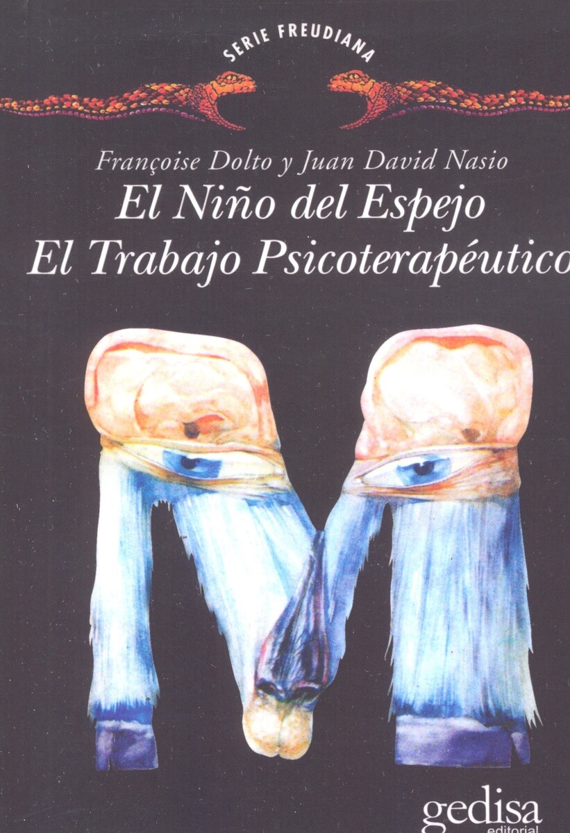El niño del espejo, el trabajo psicoterapéutico
