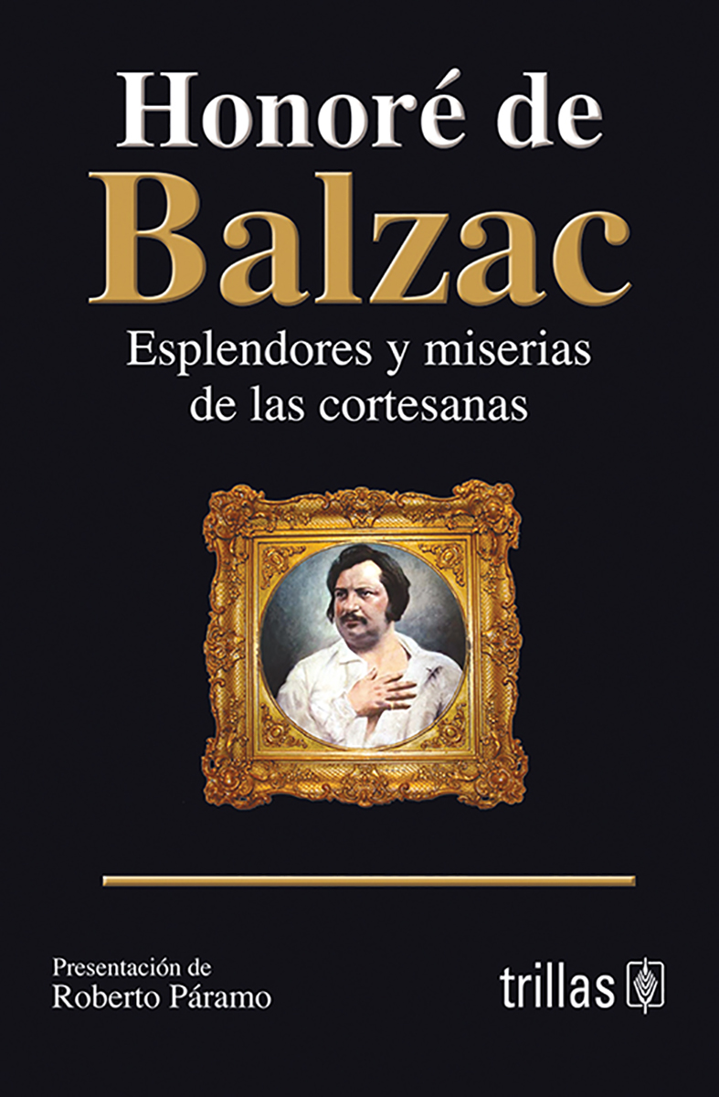 Esplendores y miserias de las cortesanas