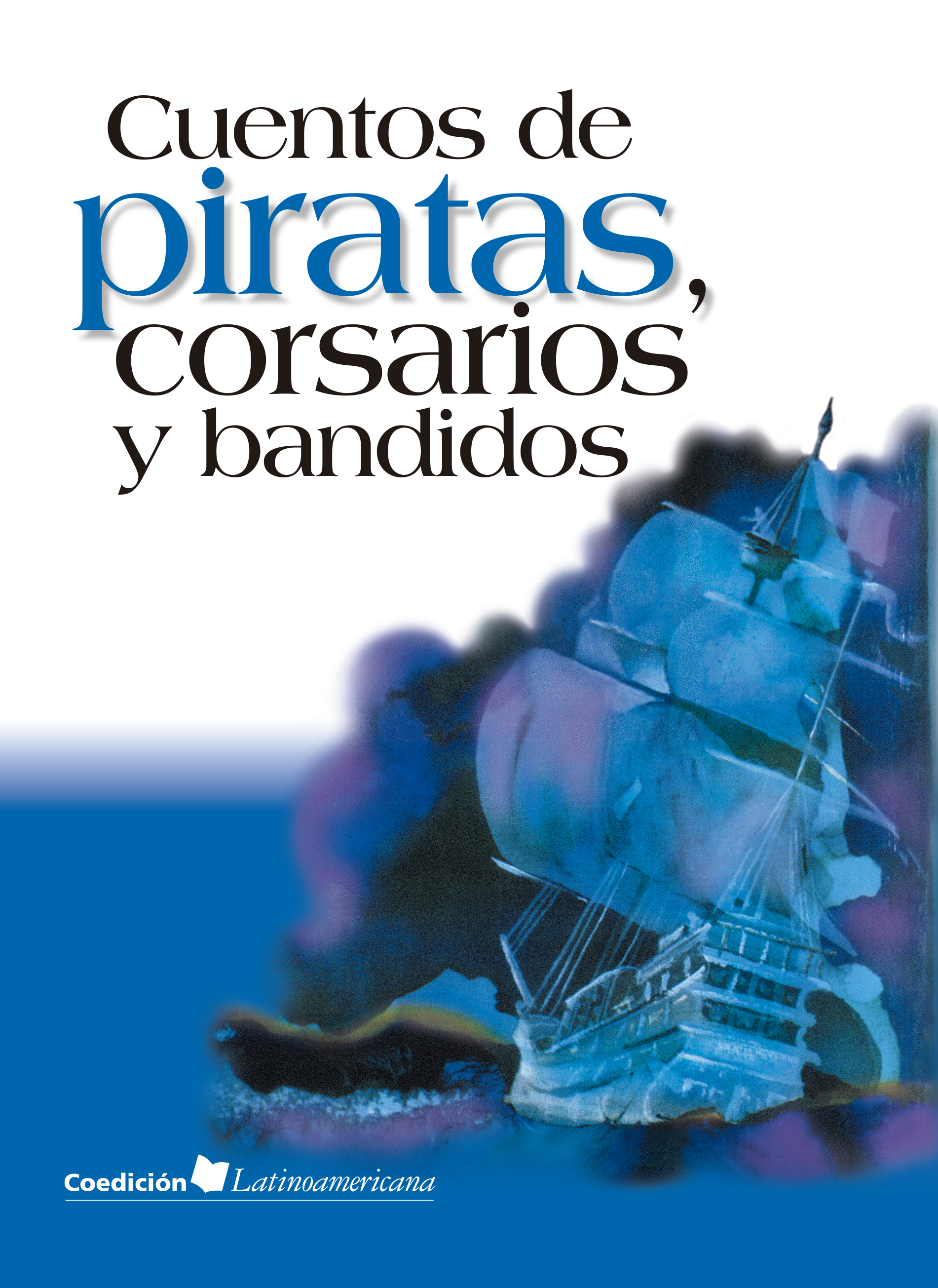 Cuentos de piratas, corsarios y bandidos