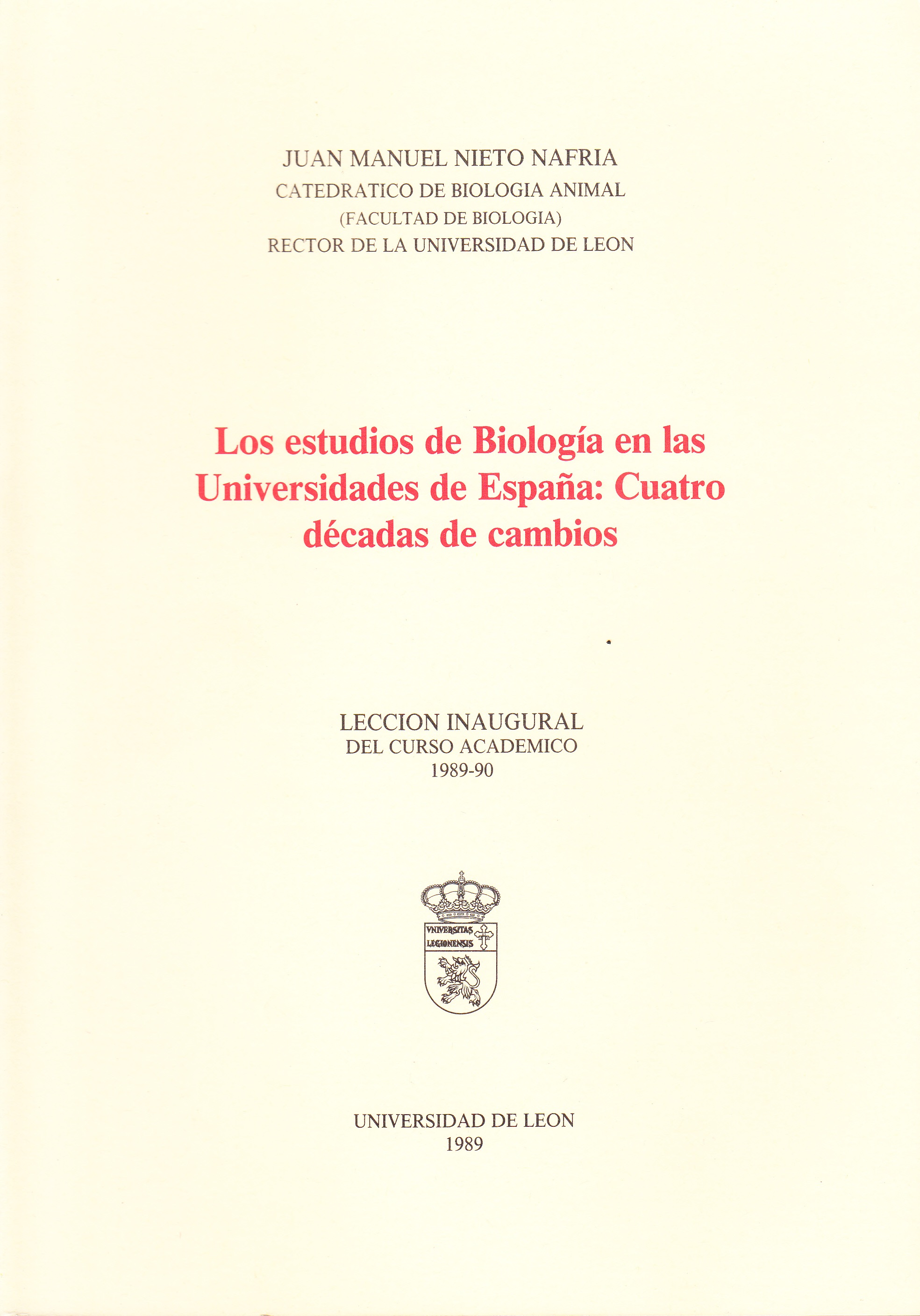 Estudios de Biología en las Universidades de España: Cuatro décadas de cambios.