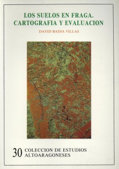 Los suelos en Fraga. Cartografía y evaluación