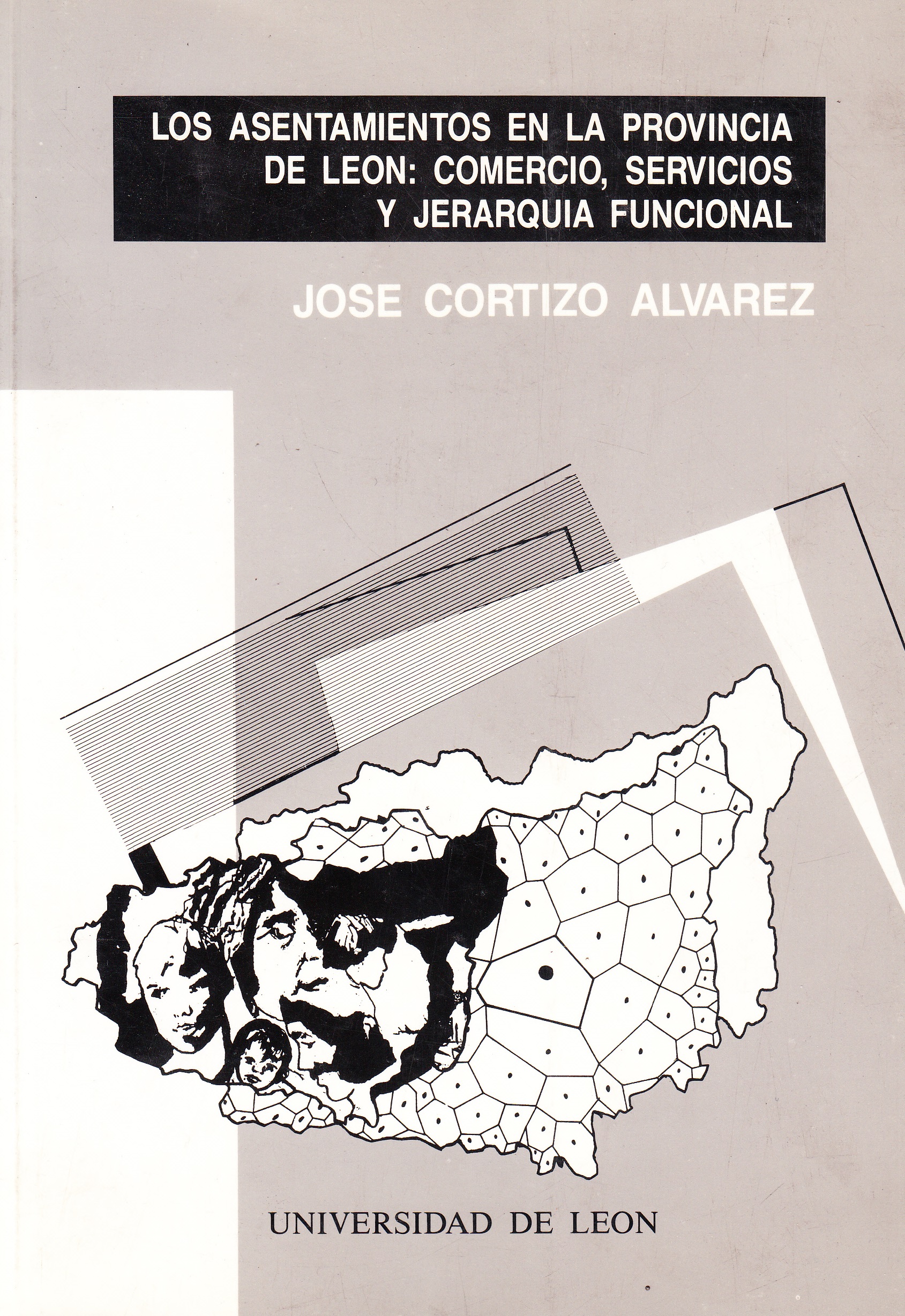 Los asentamientos en la provincia de León: Comercio, servicios y jerarquía funcional