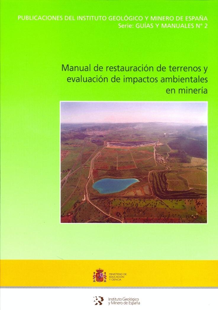 Manual de restauración terrenos... impactos ambientales en Minería