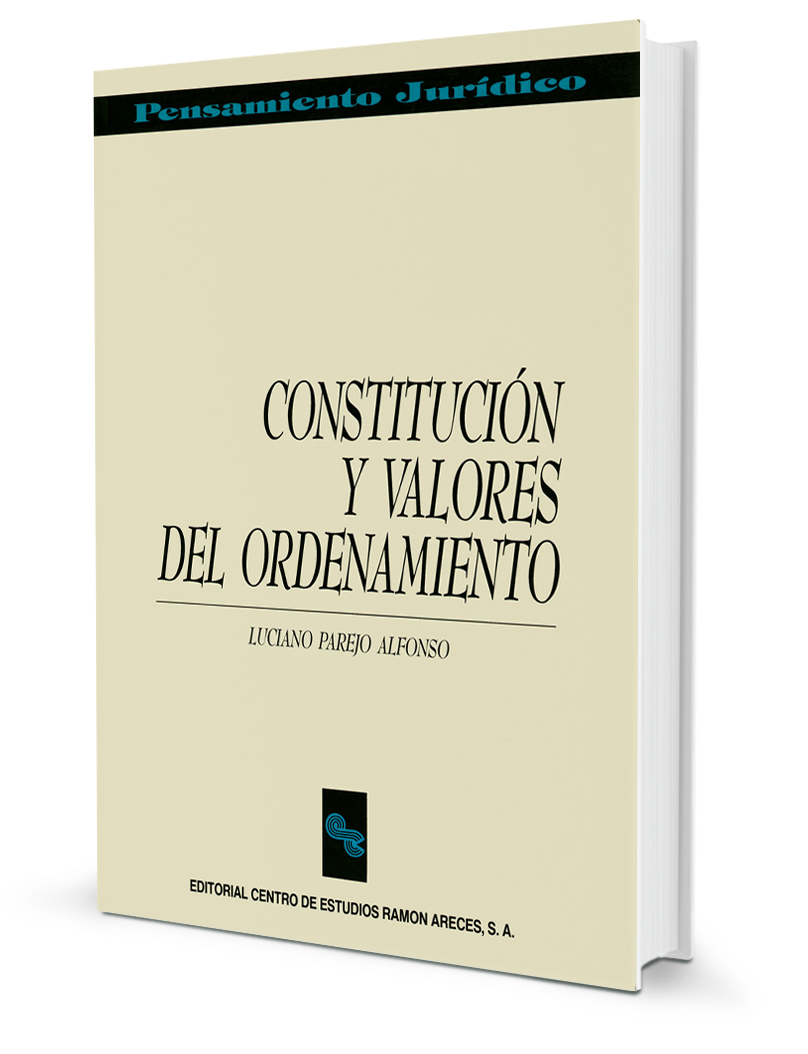 Constitución y valores del ordenamiento