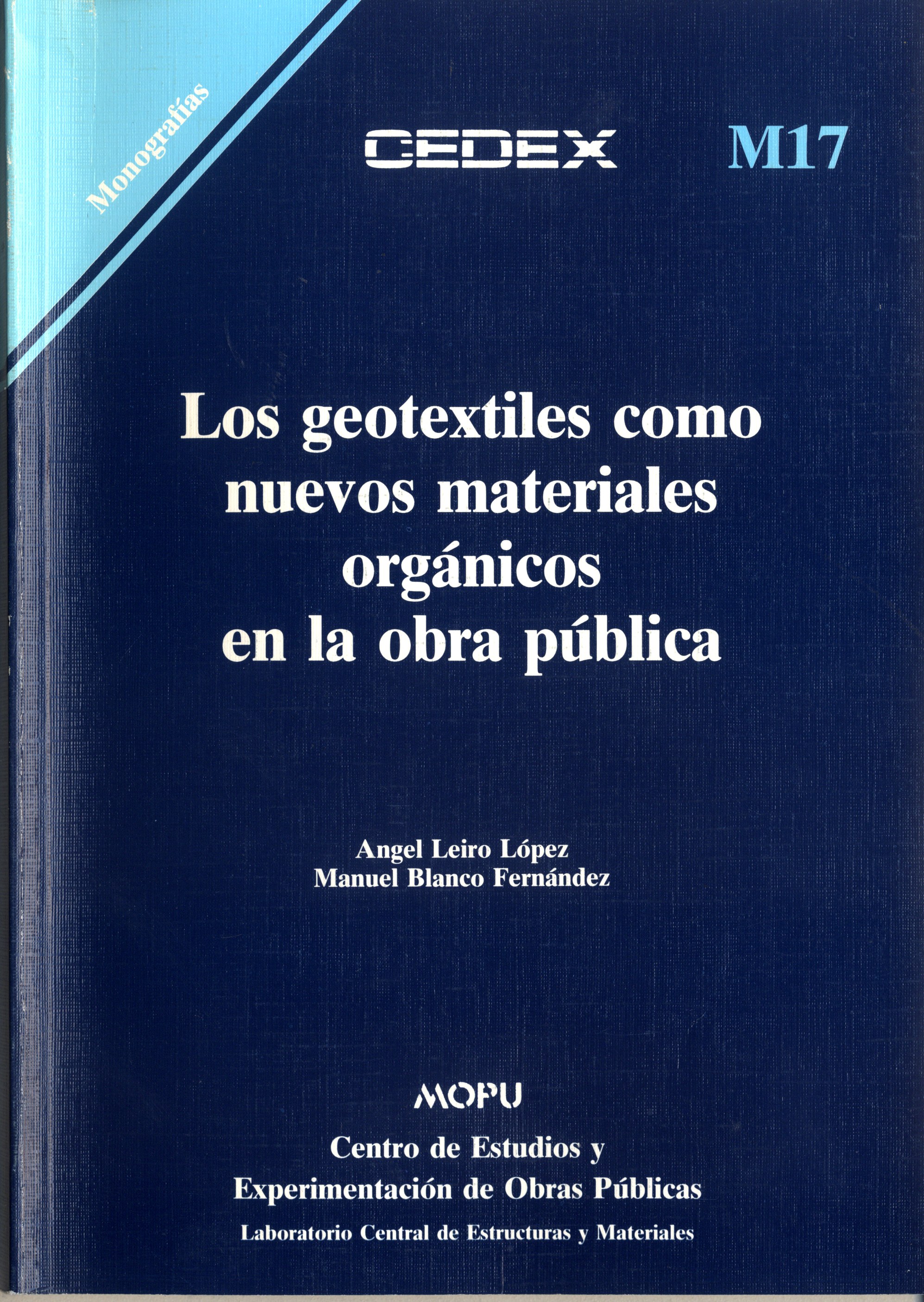 Los geotextiles como nuevos materiales orgánicos en la obra pública. M-17