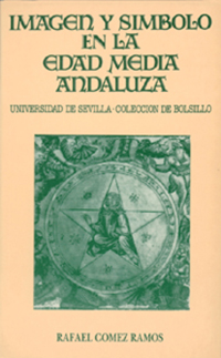 Imagen y símbolo en la Edad Media andaluza