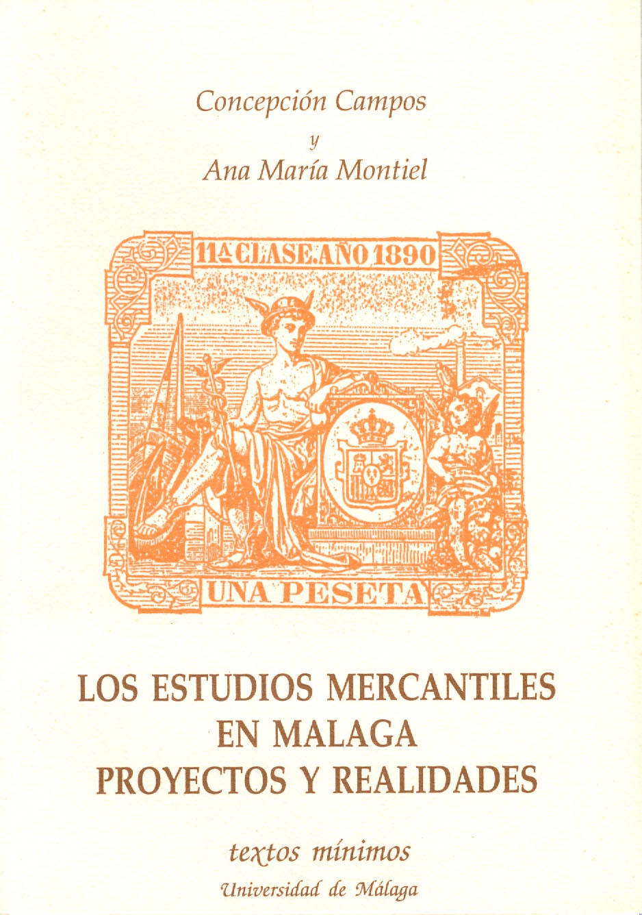 Los estudios mercantiles en Málaga. Proyectos y Realidades