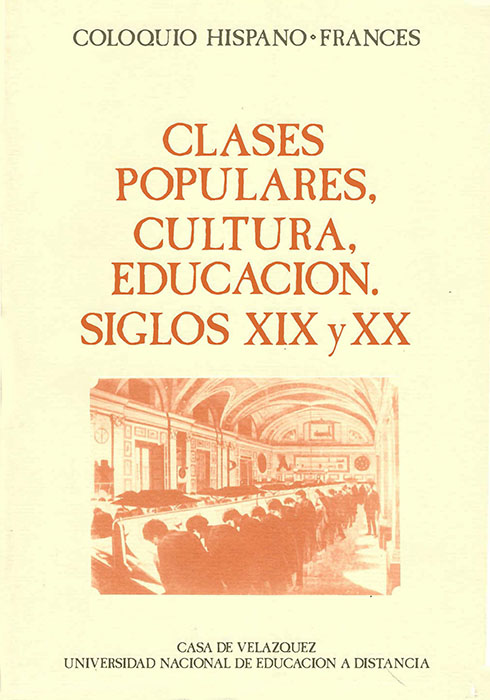 Clases populares, cultura, educación. Siglos XIX y XX