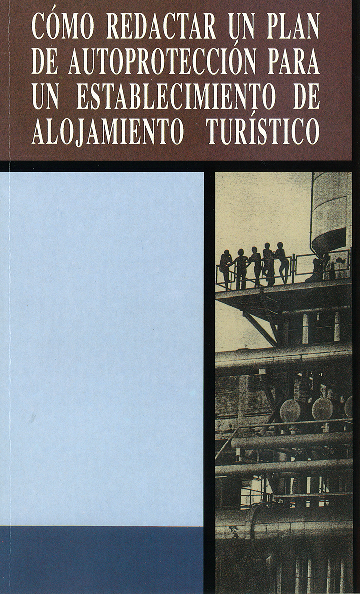 Cómo redactar un plan de autoprotección en establecimientos de alojamiento turístico