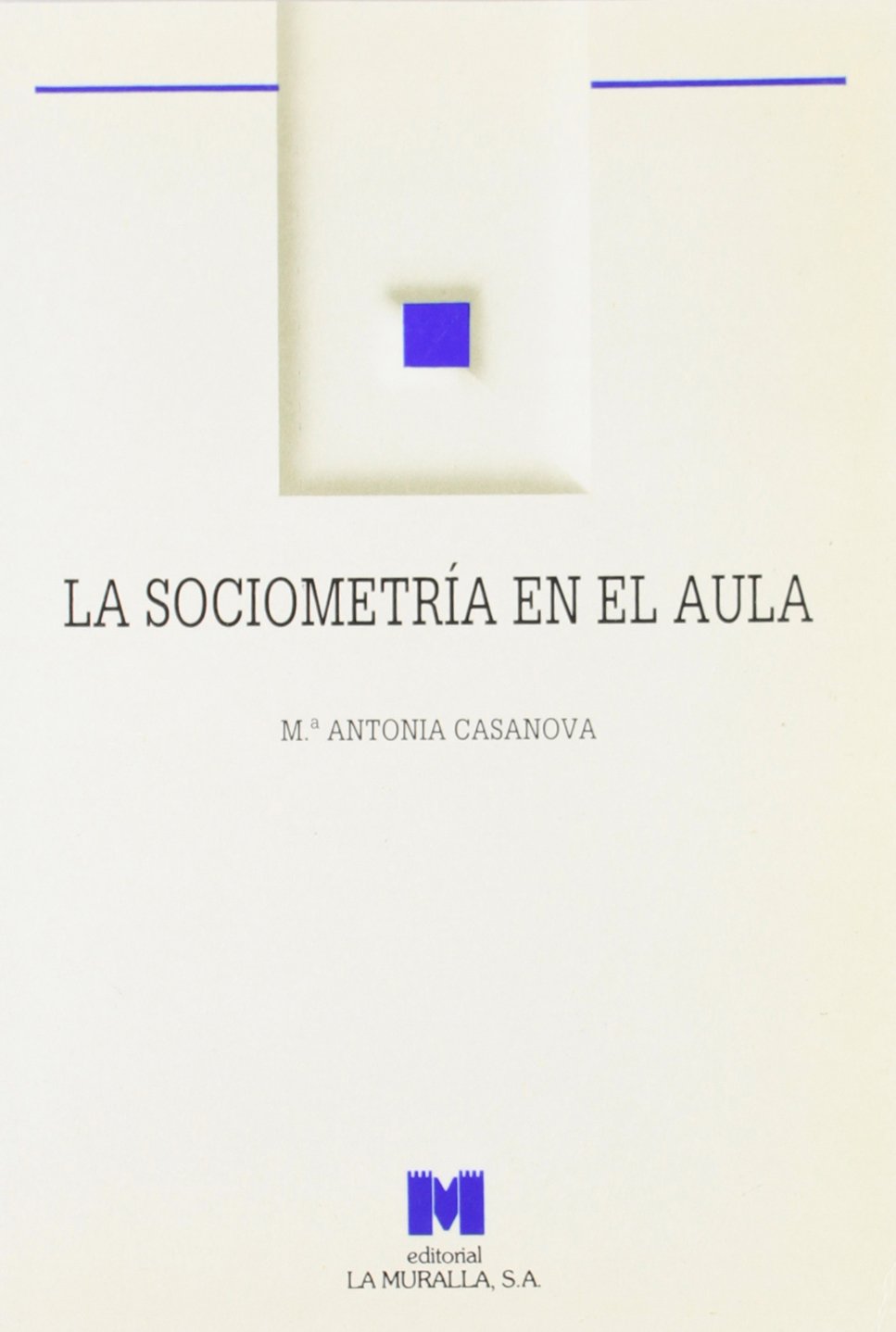 La sociometría en el aula