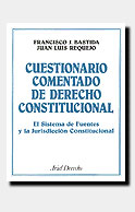 Cuestionario comentado de Derecho Constitucional