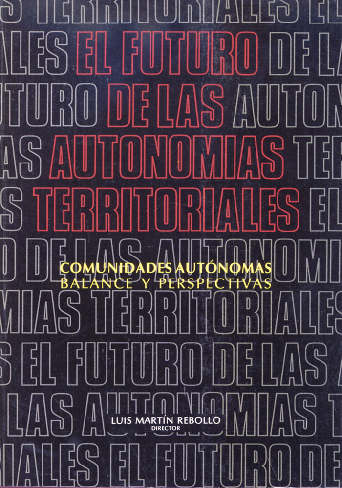 El futuro de las Autonomías territoriales
