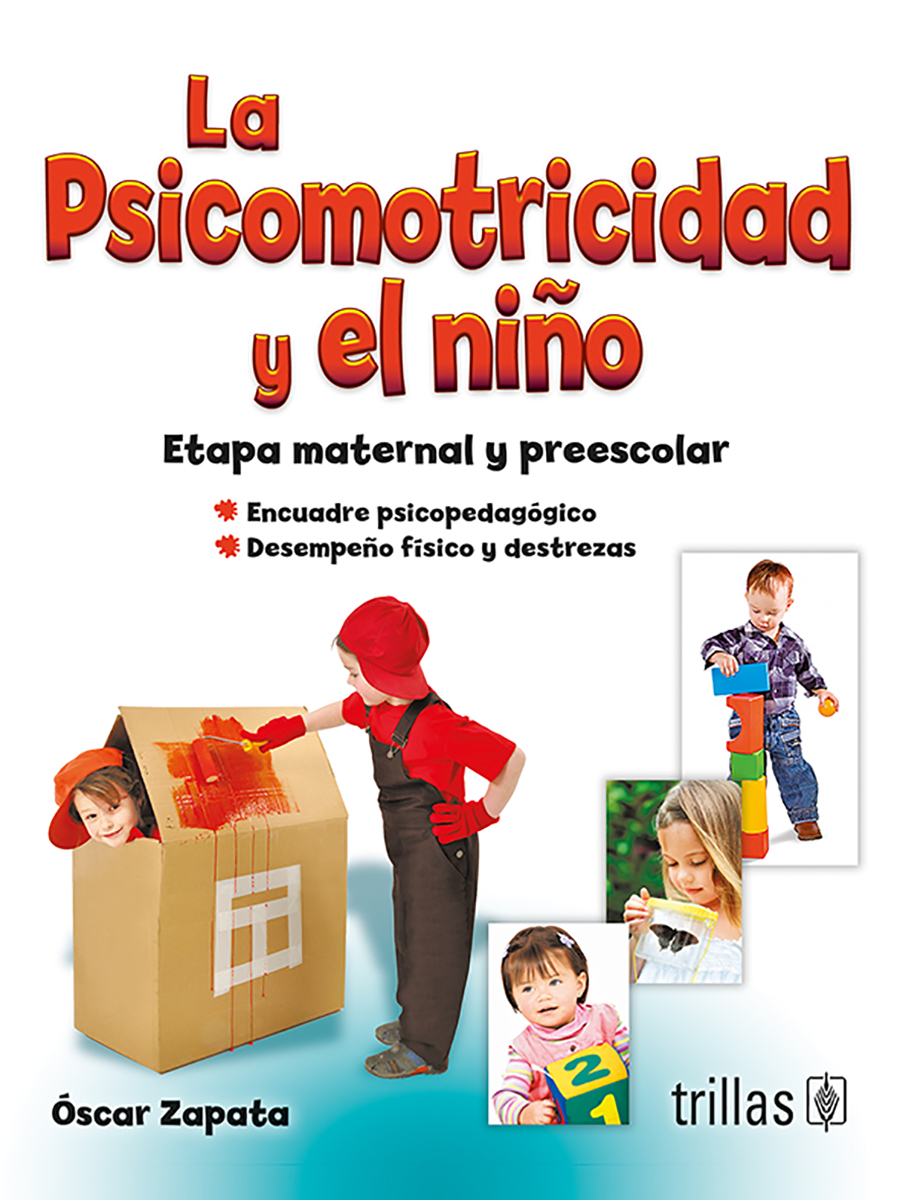 La psicomotricidad y el niño