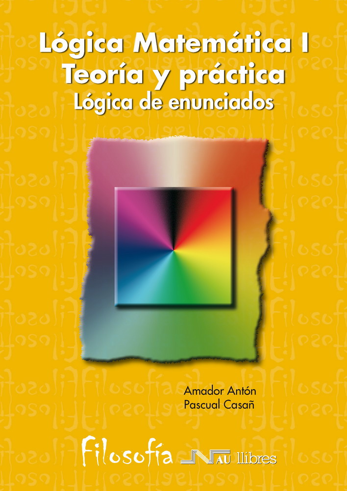 Lógica matemática I. Lógica de enunciados