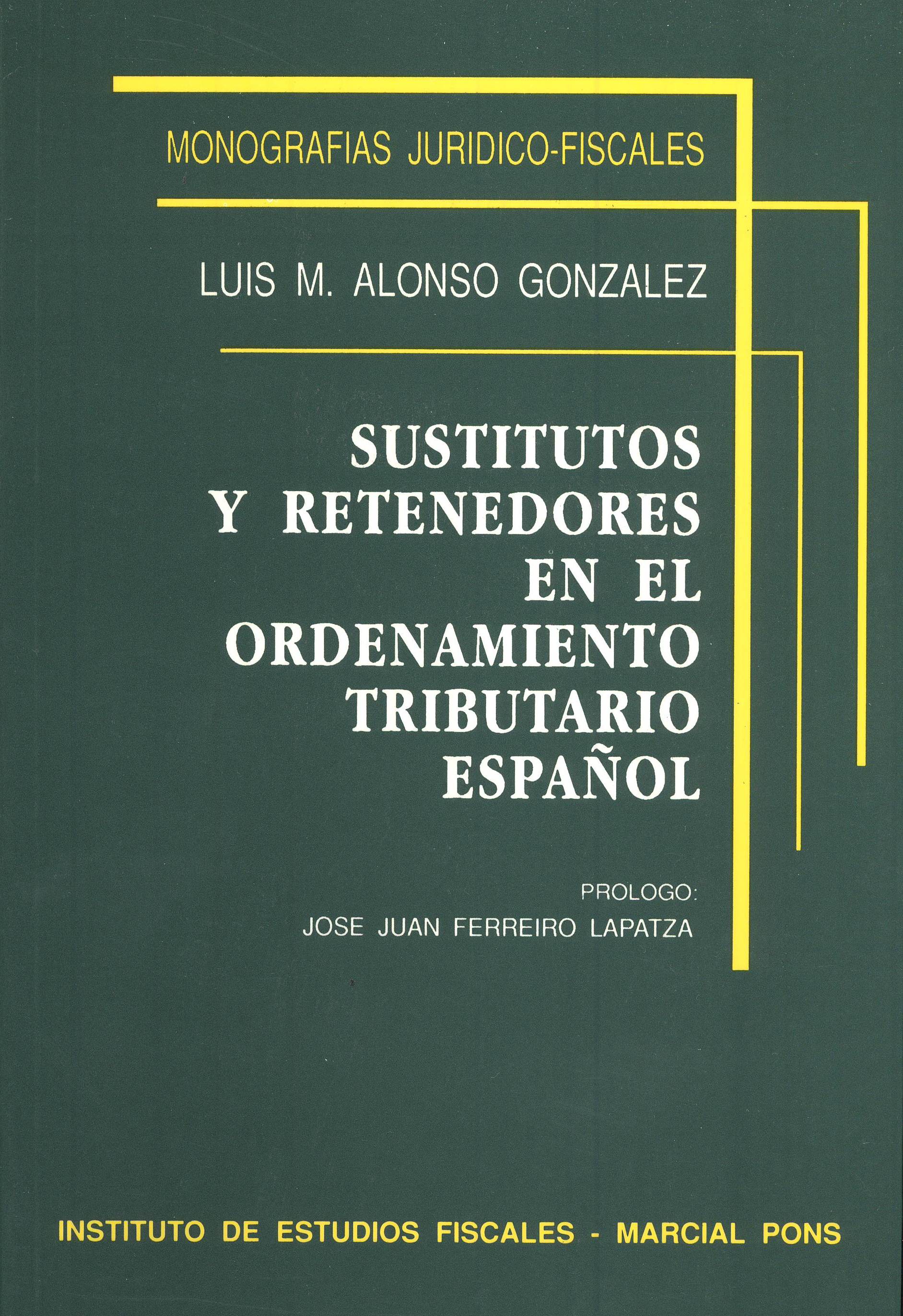 Sustitutos y retenedores en el ordenamiento tributario español