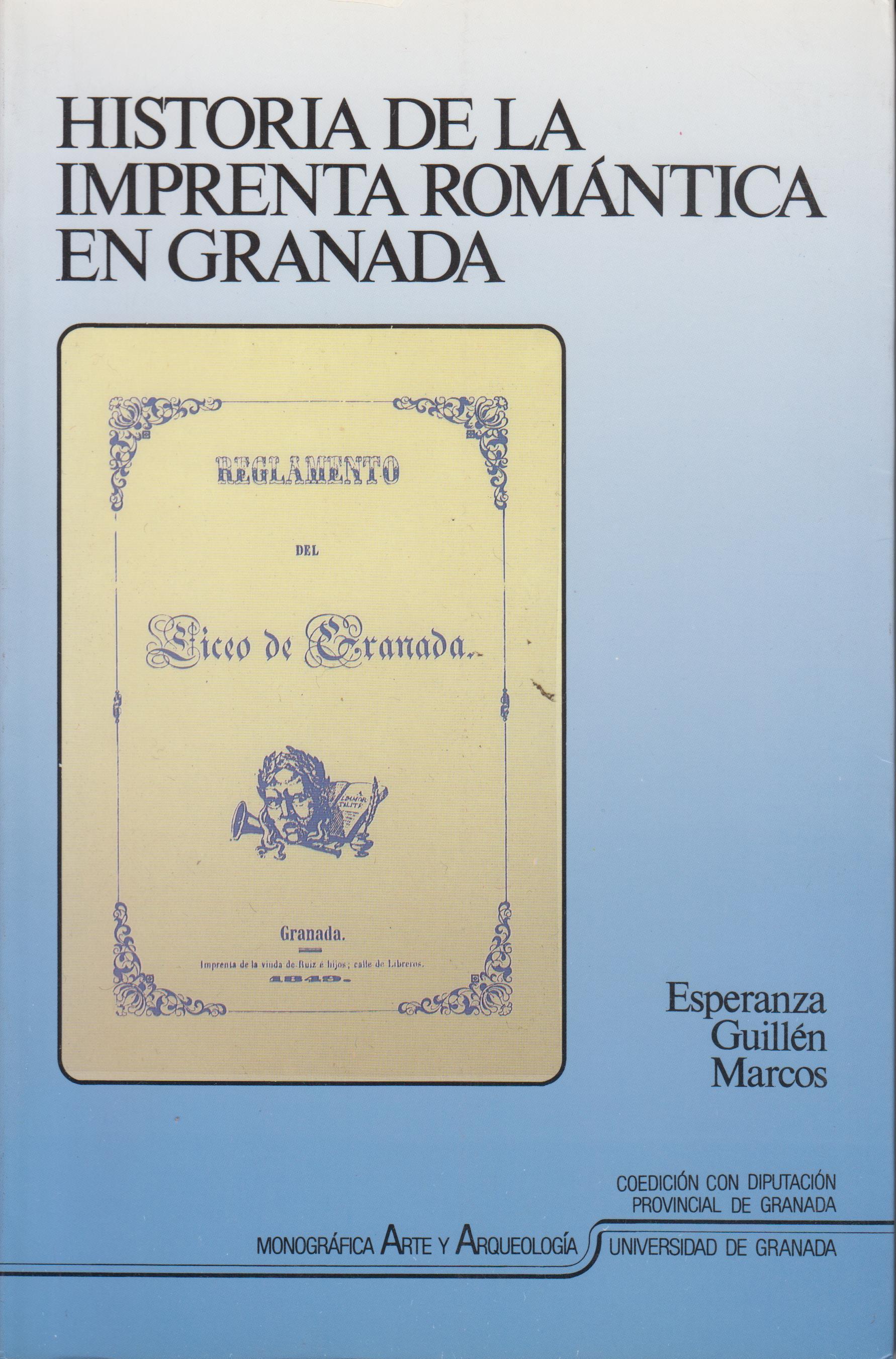 Historia de la imprenta romántica en Granada