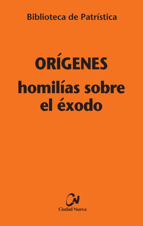 Homilías sobre el Éxodo
