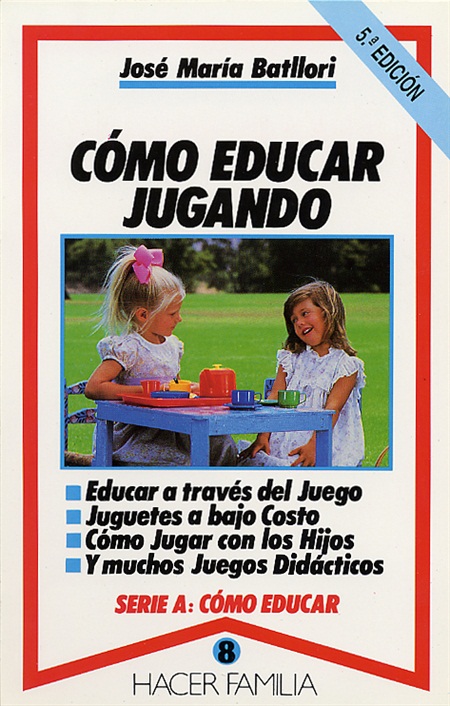 Cómo educar jugando