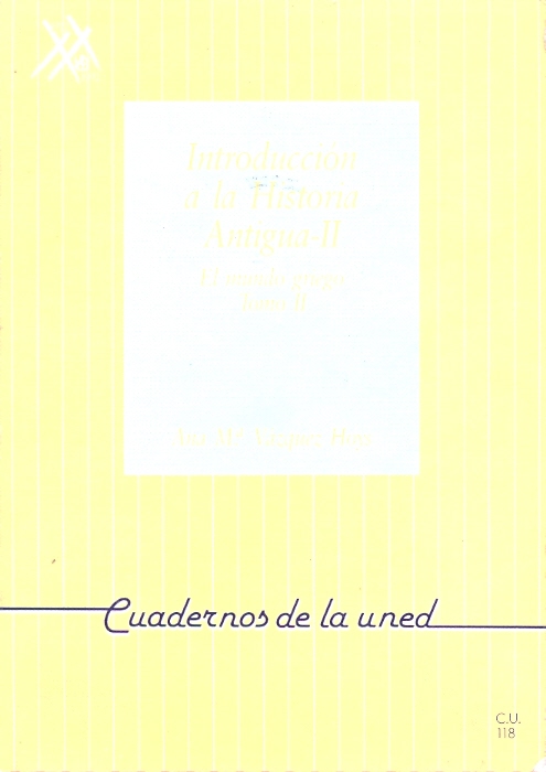 Introducción a la historia antigua II: el mundo griego. Tomo 2