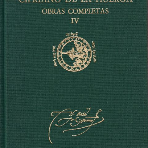 Cipriano de la Huerga. Obras Completas. Vol. IV "Comentario al Salmo XXXVIII; Comentario Salmo CXXX"