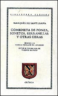 Comedieta de ponza, sonetos, serranillas y otras obras