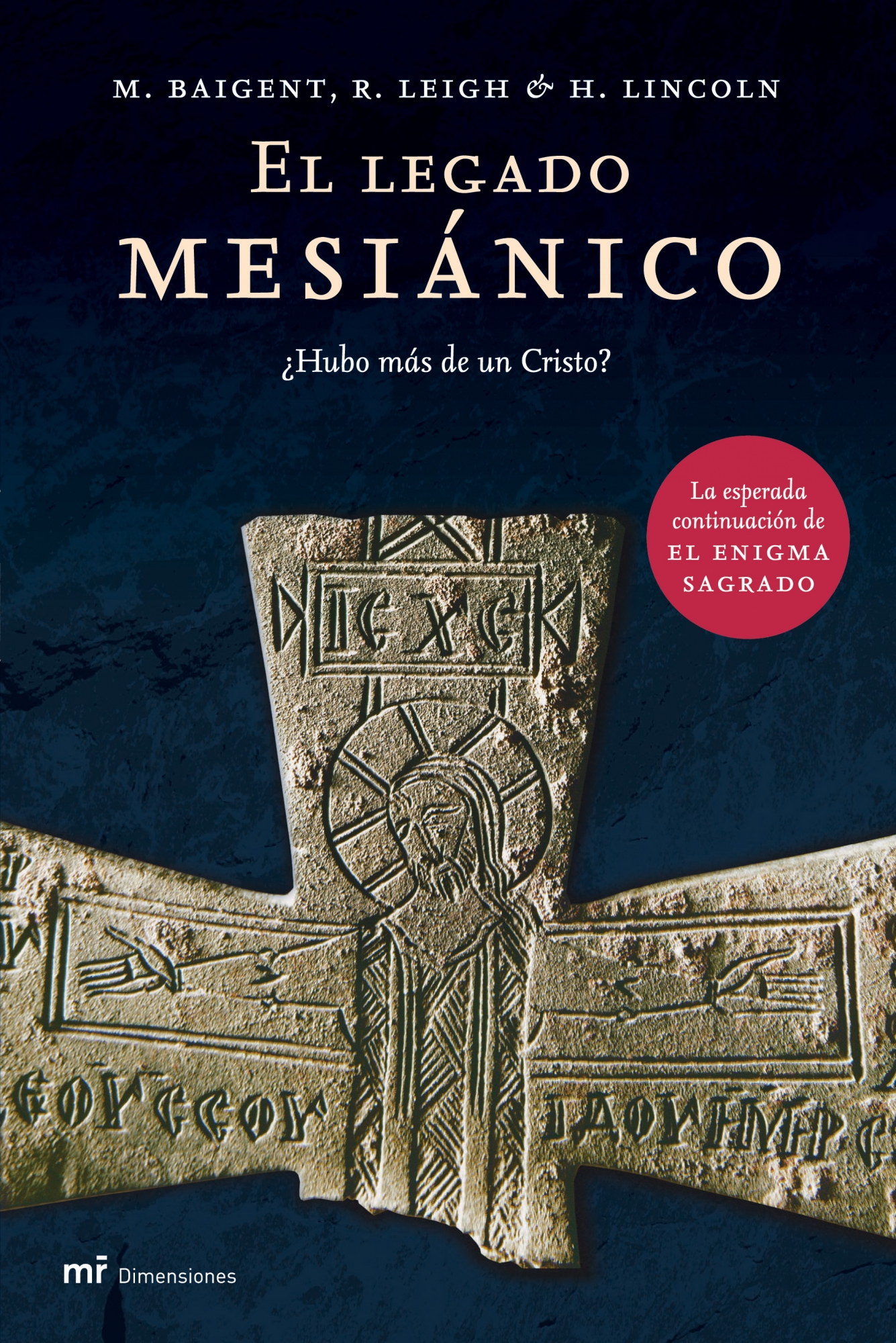 El legado mesiánico