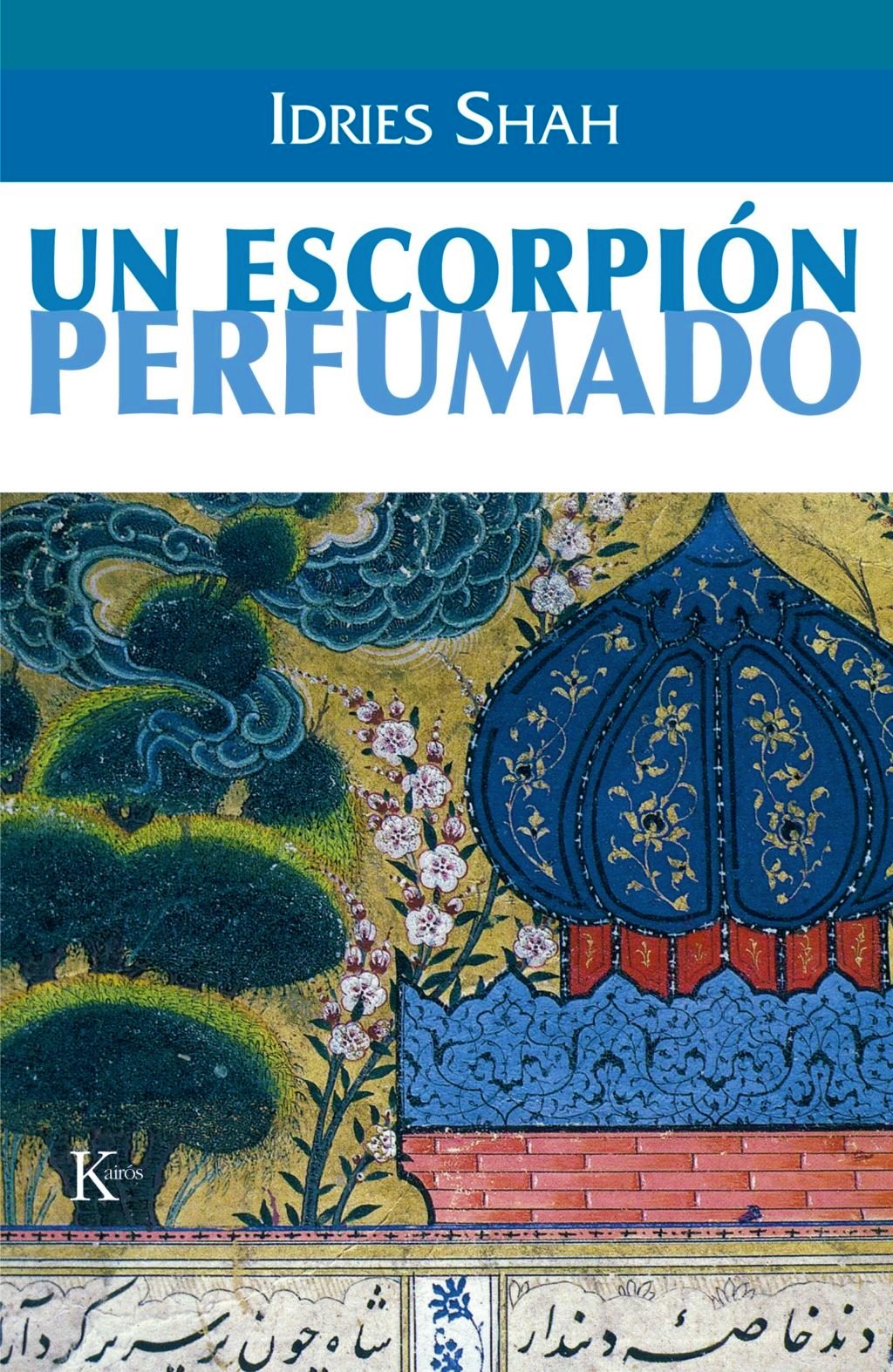 Un escorpión perfumado