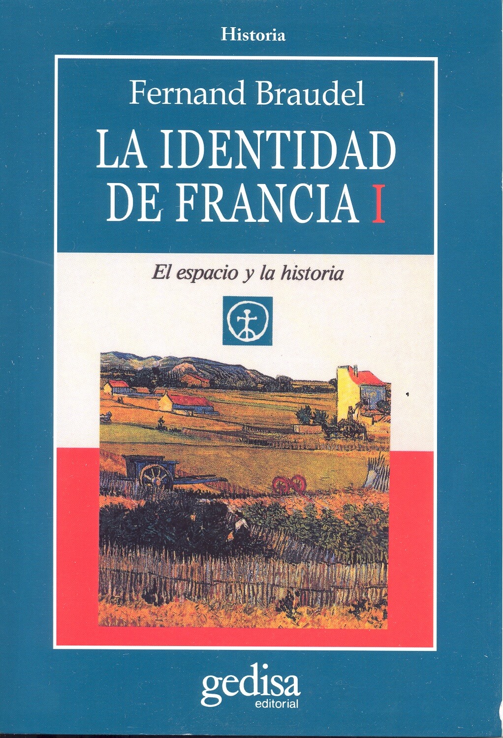 La identidad de Francia vol. I